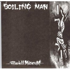 Boiling Man - Roadkill Museum