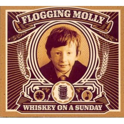 Flogging Molly - Whiskey On A Sunday