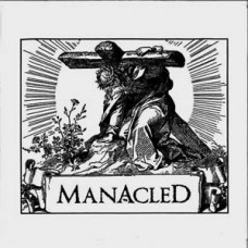 Manacled - s/t