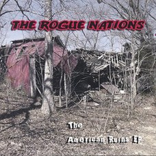 Rogue Nations - American Ruins (colored, ltd 500)