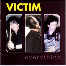 Victim - Everything