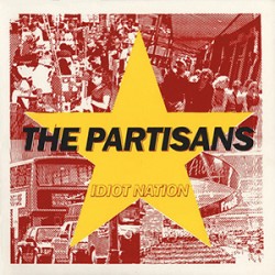 USED PARTISANS - Idiot Nation