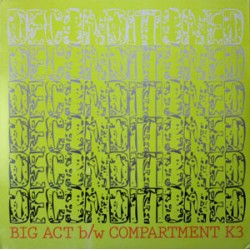 Deconditioned - Big Act/Compartment K3