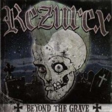 Rezurex - Beyond The Grave