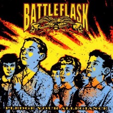 Battle Flask* - Pledge Your Allegiance