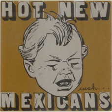 Hot New Mexicans - Wah