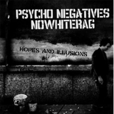 Psycho Negative/No White Rag - split