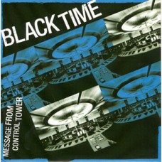 Black Time - Message From Control Tower