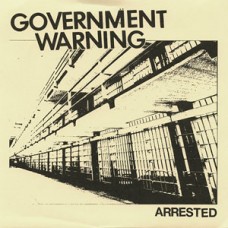 Government Warning - Arrested