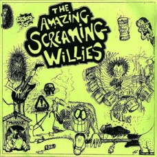 Amazing Screaming Willies - s/t