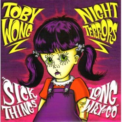 Toby Wong/Night Terrors - Split