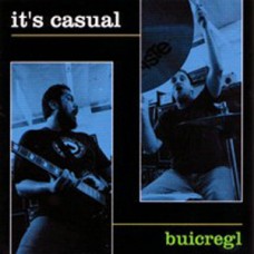 It's Casual - Buicregl