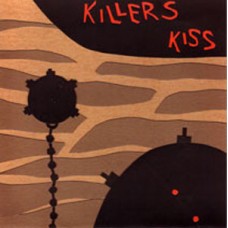 Killer's Kiss - Abused/Mondo Jobless