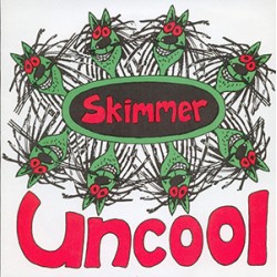 USED SKIMMER - Uncool