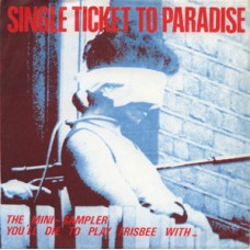 Single Ticket to Paradise(KBD) - v/a (Rattus, Cheeta Chrome..)