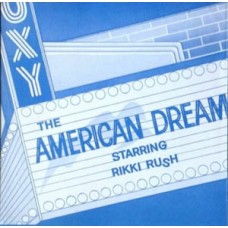 Rikki Rush - American Dream (red wax)