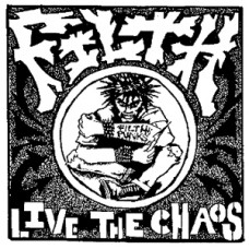 Filth ""Live the Chaos"" P-F3 -