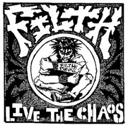 Filth ""Live the Chaos"" P-F3 -