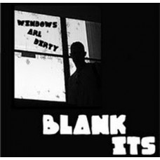 Blank Its - Windows Are Dirty/Divorce