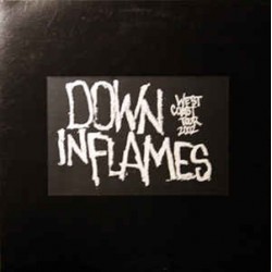 Down in Flames - West Coast Tour 2002 (ltd)