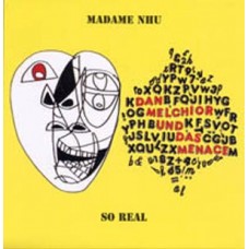 Dan Melchior Und Das Menace - Madame Nhu/So Real