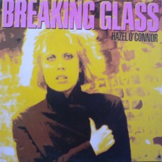 Hazel O'Conner - Breaking Glass