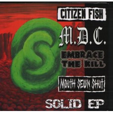 Solid EP(Citizen Fish, MDC) - V/A