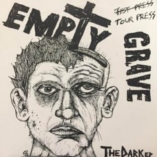 Empty Grave - The Dark (Tour press, ltd 100)