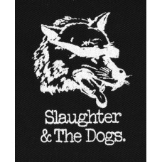 Slaughter and The Dogs P-S6 -
