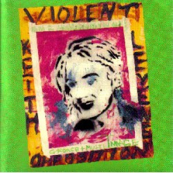 Keith Levene (PIL, Clash) - Violent Opposition