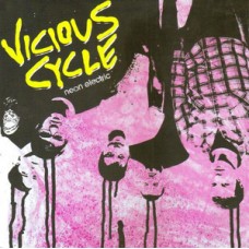 Vicious Cycle - Neon Electric