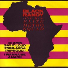 Black Randy & the Metro Squad - Idi Amin (gold wax)