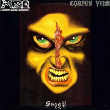 M.S.O. (Maggot Slayer Overdriv - Corpus Vile
