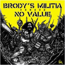 Brodys Militia/No Value - split