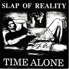 Slap of Reality (7 Seconds) - Time Alone (white wax)