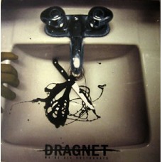 Dragnet - We're All Cuthroats (tour press, ltd 100