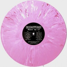 Deconditioned - Wher Am I? (ltd pink wax, sprayed cover)