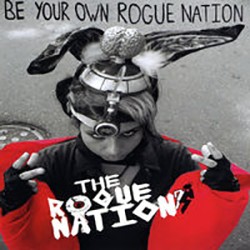 USED ROGUE NATIONS - Be Your Own Rogue Nation