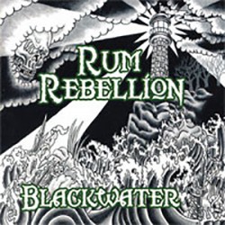 USED RUM REBELLION - Blackwater