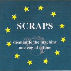 Scraps - Dismantle the Machine One Cog at a Time