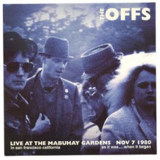 Offs - Live at Mabuhay Gardens 1980