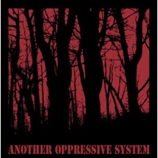 AOS (Another Oppressive System - s/t