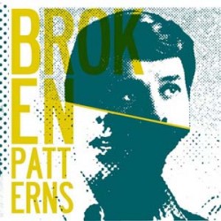 Broken Patterns - 2nd