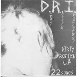 DRI - Dirty Rotten lp