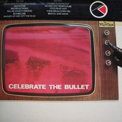 Selecter - Celebrate the Bullet