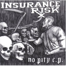 Insurance Risk - No Pity (white wax)