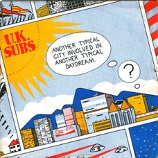 UK Subs - Another Typical City