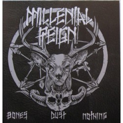 Millenial Reign (Fucked Up) - Bones Dust Nothing (colored)