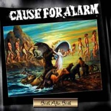 Cause For Alarm - Birth After Birth