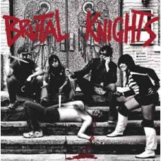 Brutal Knights - The Pleasure is All Thine (clear wax)